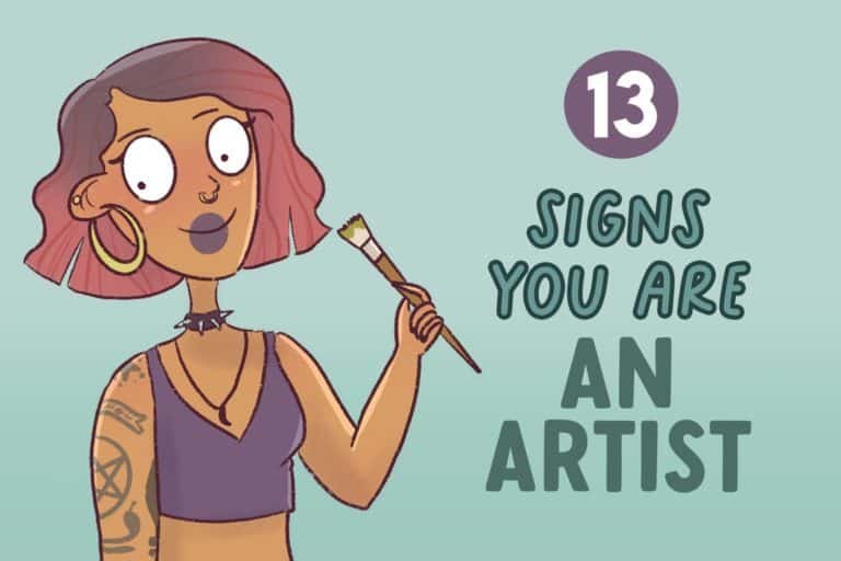Signs you are an artist
