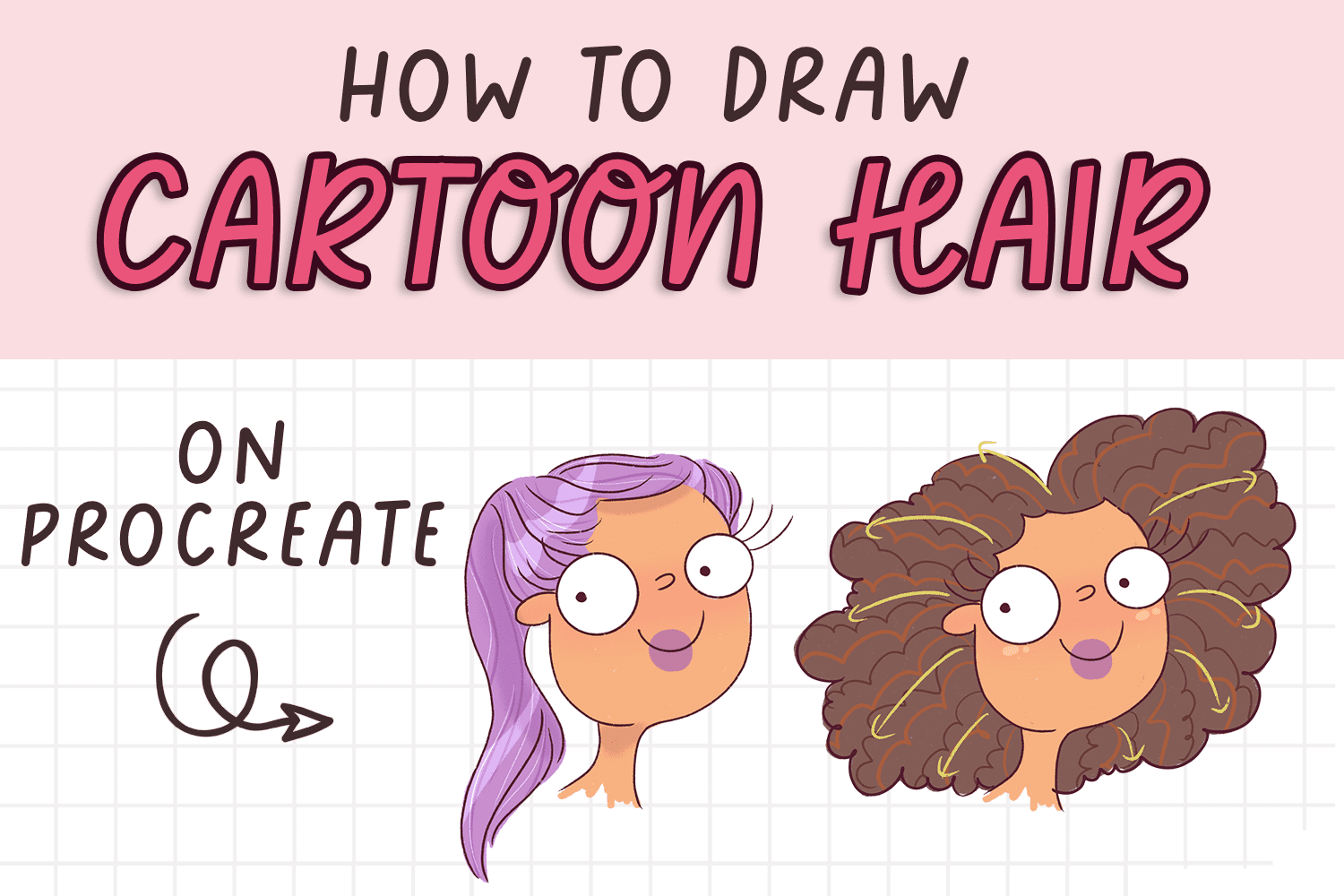 How to Draw Cartoon Hair - A Super Easy Guide for Beginnners -