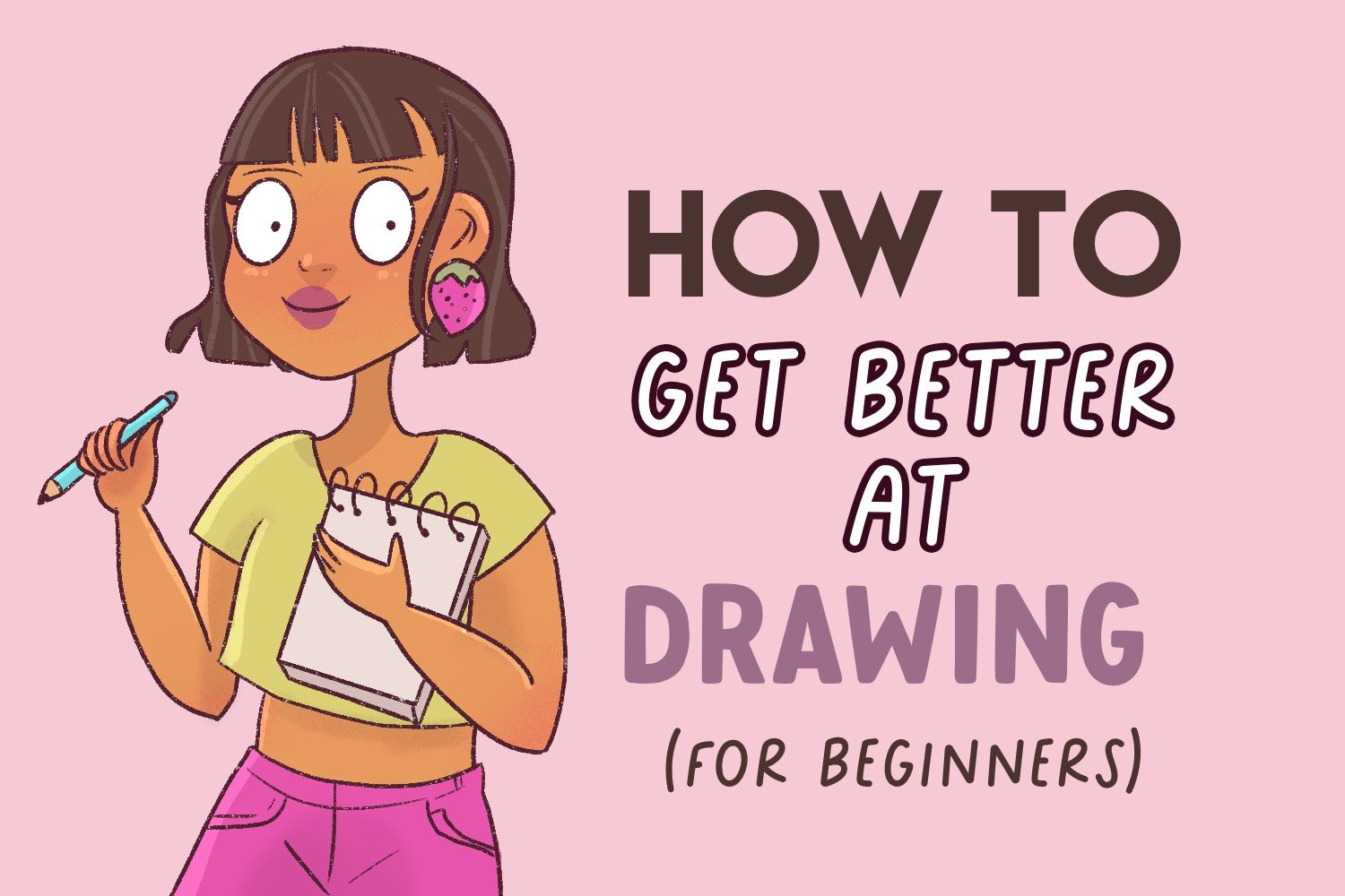 How to get Better at Drawing (for Beginners) Draw Cartoon Style!