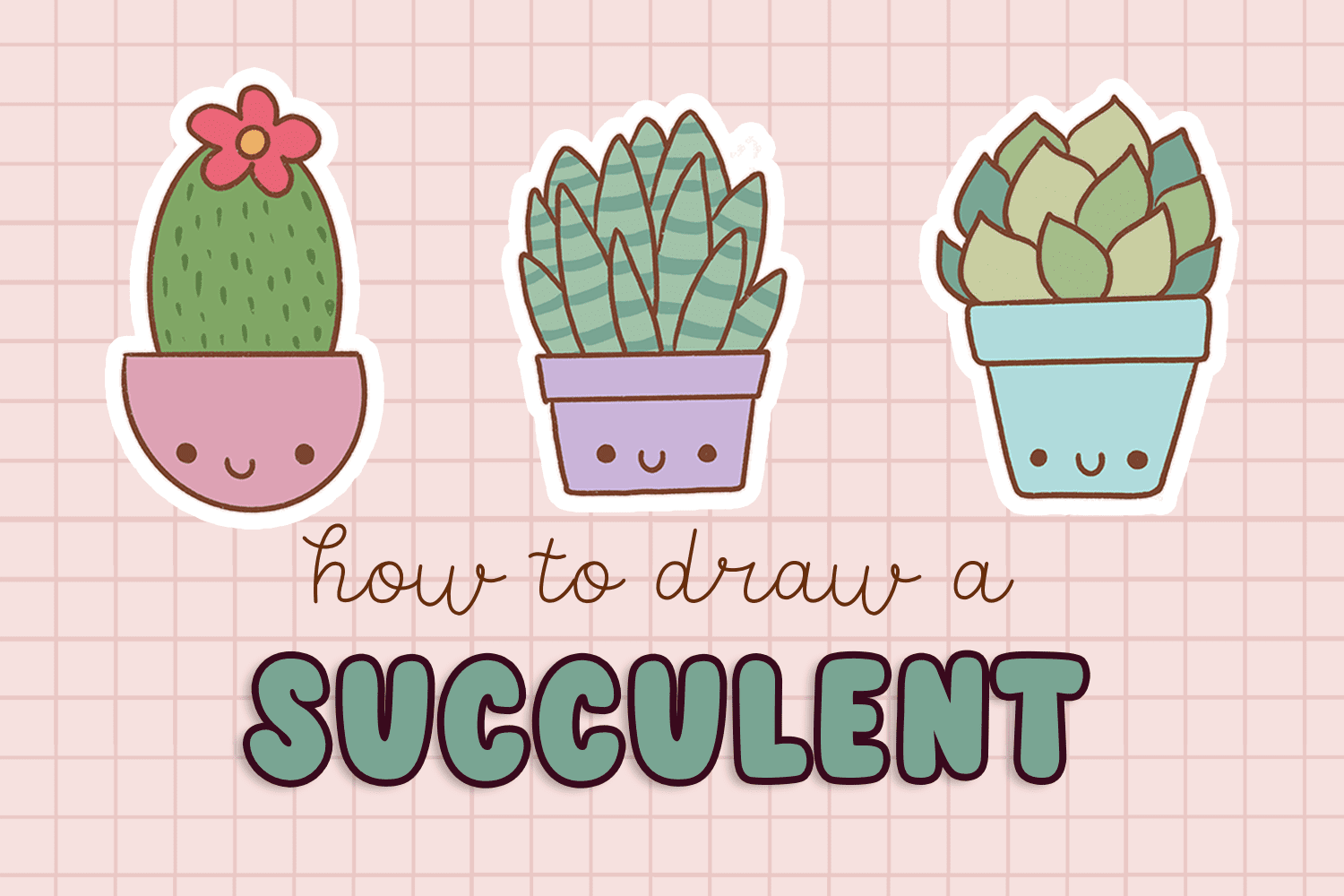 How To Draw A Succulent Draw Cartoon Style How To Draw A Succulent Draw Cartoon Style