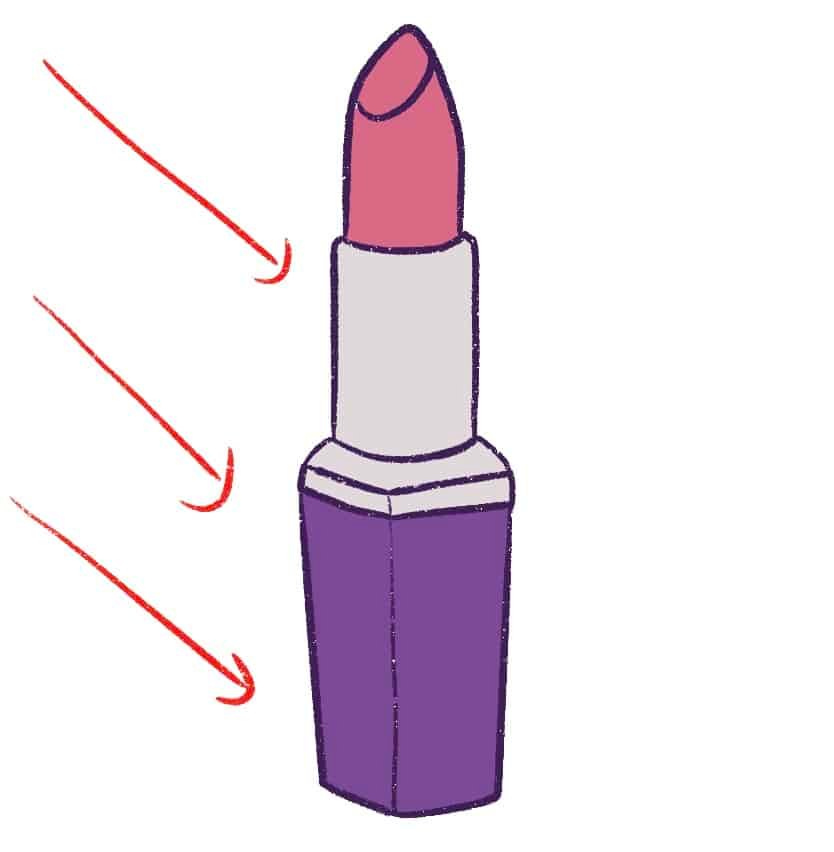 Remember which side the light is hitting the lipstick.