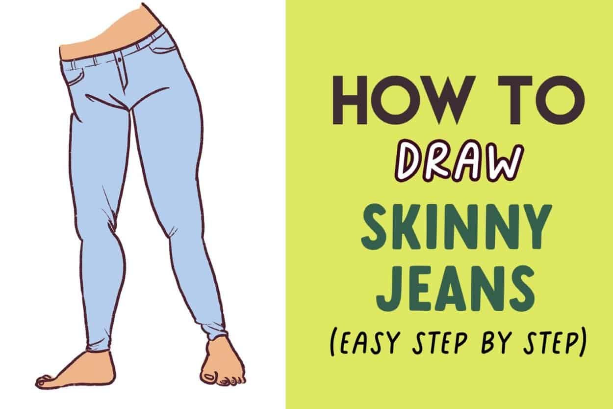 Learn how to draw skinny jeans or tight jeans. This is an easy step by step tutorial.