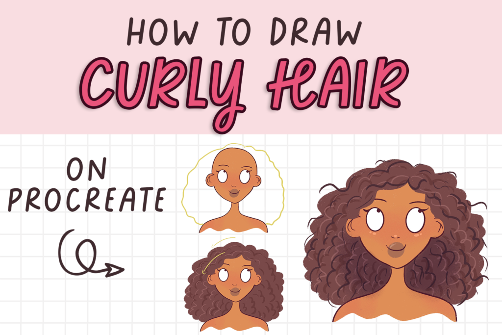 How to Draw Curly Hair on Procreate [Easy Beginner Tutorial] - Draw ...