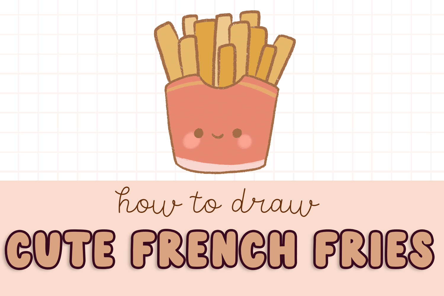 How to Draw a Kawaii French Fries Easy for Kids